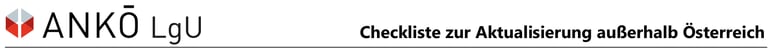 Checkliste zur Aktualisierung außerhalb Österreich