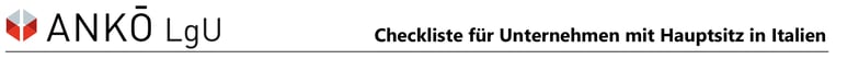 Checkliste für Unternehmen mit Hauptsitz in Italien